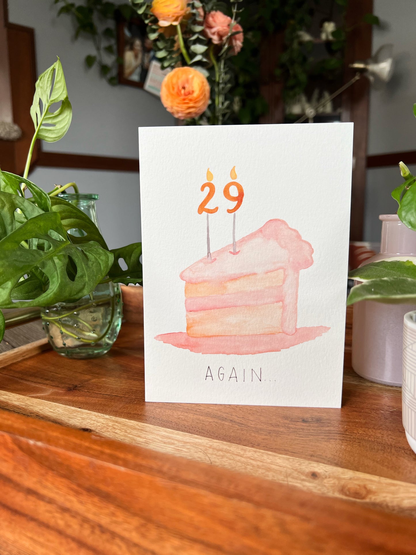 29 Again.. Watercolor Birthday Card